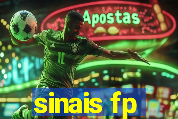 sinais fp